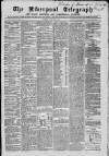 Liverpool Shipping Telegraph and Daily Commercial Advertiser Thursday 09 February 1865 Page 1