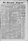 Liverpool Shipping Telegraph and Daily Commercial Advertiser Saturday 04 March 1865 Page 1