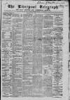 Liverpool Shipping Telegraph and Daily Commercial Advertiser Saturday 01 April 1865 Page 1
