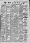 Liverpool Shipping Telegraph and Daily Commercial Advertiser Saturday 08 April 1865 Page 1