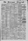 Liverpool Shipping Telegraph and Daily Commercial Advertiser Tuesday 25 April 1865 Page 1
