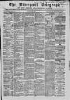 Liverpool Shipping Telegraph and Daily Commercial Advertiser Monday 29 May 1865 Page 1