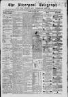 Liverpool Shipping Telegraph and Daily Commercial Advertiser Saturday 07 October 1865 Page 1