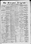 Liverpool Shipping Telegraph and Daily Commercial Advertiser Wednesday 17 January 1866 Page 1