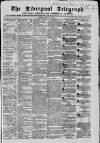Liverpool Shipping Telegraph and Daily Commercial Advertiser Thursday 15 February 1866 Page 1