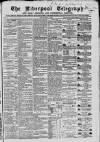Liverpool Shipping Telegraph and Daily Commercial Advertiser Friday 02 March 1866 Page 1