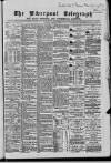 Liverpool Shipping Telegraph and Daily Commercial Advertiser Saturday 19 January 1867 Page 1