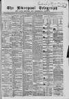 Liverpool Shipping Telegraph and Daily Commercial Advertiser Monday 28 January 1867 Page 1