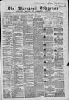 Liverpool Shipping Telegraph and Daily Commercial Advertiser Friday 08 March 1867 Page 1