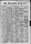 Liverpool Shipping Telegraph and Daily Commercial Advertiser Friday 05 April 1867 Page 1