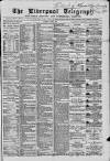 Liverpool Shipping Telegraph and Daily Commercial Advertiser Tuesday 04 June 1867 Page 1