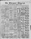 Liverpool Shipping Telegraph and Daily Commercial Advertiser Tuesday 05 November 1867 Page 1