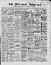 Liverpool Shipping Telegraph and Daily Commercial Advertiser Thursday 02 April 1868 Page 1