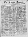 Liverpool Shipping Telegraph and Daily Commercial Advertiser