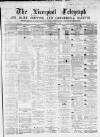 Liverpool Shipping Telegraph and Daily Commercial Advertiser Tuesday 01 September 1868 Page 1