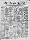 Liverpool Shipping Telegraph and Daily Commercial Advertiser Thursday 24 September 1868 Page 1