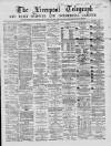 Liverpool Shipping Telegraph and Daily Commercial Advertiser