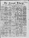 Liverpool Shipping Telegraph and Daily Commercial Advertiser Wednesday 04 November 1868 Page 1