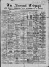 Liverpool Shipping Telegraph and Daily Commercial Advertiser Friday 08 January 1869 Page 1
