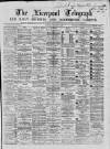 Liverpool Shipping Telegraph and Daily Commercial Advertiser Monday 18 January 1869 Page 1
