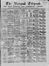 Liverpool Shipping Telegraph and Daily Commercial Advertiser Tuesday 02 February 1869 Page 1