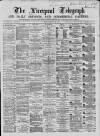 Liverpool Shipping Telegraph and Daily Commercial Advertiser