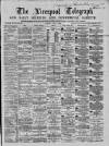 Liverpool Shipping Telegraph and Daily Commercial Advertiser Tuesday 04 May 1869 Page 1