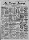 Liverpool Shipping Telegraph and Daily Commercial Advertiser Wednesday 02 June 1869 Page 1