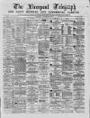 Liverpool Shipping Telegraph and Daily Commercial Advertiser