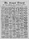 Liverpool Shipping Telegraph and Daily Commercial Advertiser Tuesday 02 November 1869 Page 1