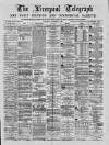 Liverpool Shipping Telegraph and Daily Commercial Advertiser Saturday 06 November 1869 Page 1