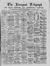 Liverpool Shipping Telegraph and Daily Commercial Advertiser Monday 13 December 1869 Page 1