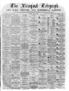 Liverpool Shipping Telegraph and Daily Commercial Advertiser