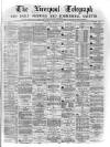Liverpool Shipping Telegraph and Daily Commercial Advertiser Saturday 05 November 1870 Page 1