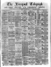 Liverpool Shipping Telegraph and Daily Commercial Advertiser Friday 27 January 1871 Page 1