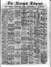 Liverpool Shipping Telegraph and Daily Commercial Advertiser Monday 20 February 1871 Page 1