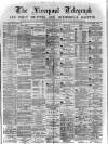 Liverpool Shipping Telegraph and Daily Commercial Advertiser Saturday 04 March 1871 Page 1