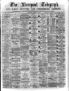 Liverpool Shipping Telegraph and Daily Commercial Advertiser Thursday 23 March 1871 Page 1