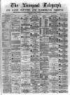 Liverpool Shipping Telegraph and Daily Commercial Advertiser Wednesday 14 June 1871 Page 1