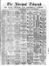 Liverpool Shipping Telegraph and Daily Commercial Advertiser Friday 01 September 1871 Page 1
