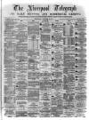 Liverpool Shipping Telegraph and Daily Commercial Advertiser Wednesday 22 November 1871 Page 1