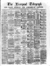 Liverpool Shipping Telegraph and Daily Commercial Advertiser