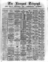 Liverpool Shipping Telegraph and Daily Commercial Advertiser Wednesday 03 July 1872 Page 1