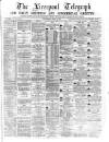 Liverpool Shipping Telegraph and Daily Commercial Advertiser