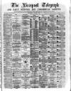 Liverpool Shipping Telegraph and Daily Commercial Advertiser