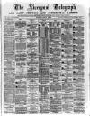 Liverpool Shipping Telegraph and Daily Commercial Advertiser