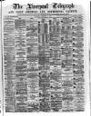 Liverpool Shipping Telegraph and Daily Commercial Advertiser