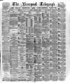 Liverpool Shipping Telegraph and Daily Commercial Advertiser Friday 13 February 1874 Page 1