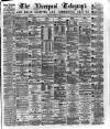 Liverpool Shipping Telegraph and Daily Commercial Advertiser Monday 09 March 1874 Page 1