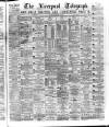 Liverpool Shipping Telegraph and Daily Commercial Advertiser Monday 23 March 1874 Page 1